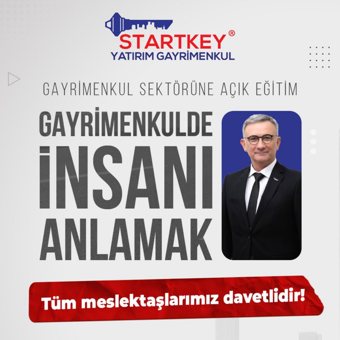 GAYRİMENKULDE İNSANI ANLAMAK